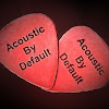 AcousticByDefault