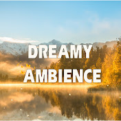 Dreamy Ambience