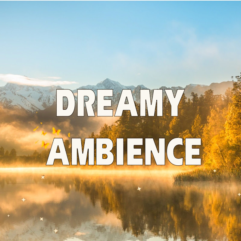 Dreamy Ambience