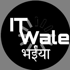 IT Wale Bhaiya