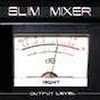 SlimMixer