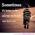 Lovely Life Alone Quotes Sayings