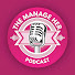 wLbMpBKrjh4-channel-avatar-The Manage Her Podcast