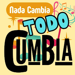 Nada Cambia TODO CUMBIA