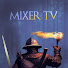 Mixer TV