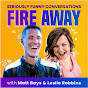 Fire Away Podcast logo