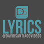 David Santiago Lyrics