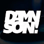 DAMN SON!