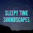 Sleepy Time Soundscapes