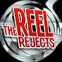 The Reel Rejects