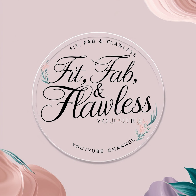 Fit Fab & Flawless