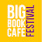 Big Book Cafe & Festival