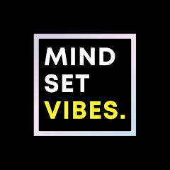 Mindset Vibes