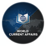 World Current Affairs - WCA