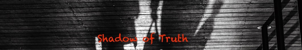 Shadow of Truth Аватар канала YouTube