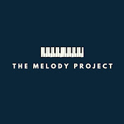 THE MELODY PROJECT