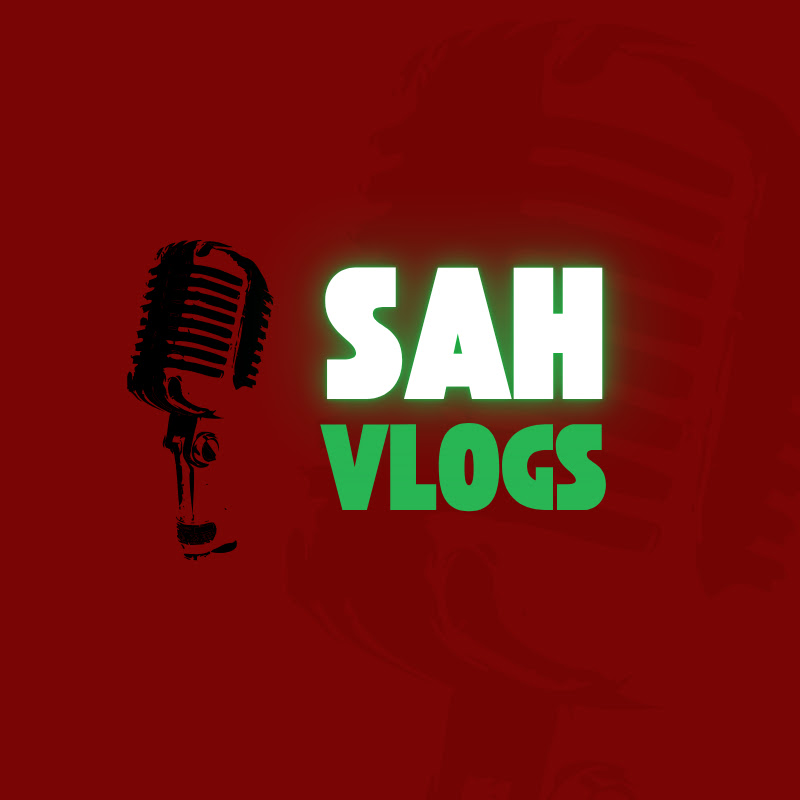 SAH Vlogs