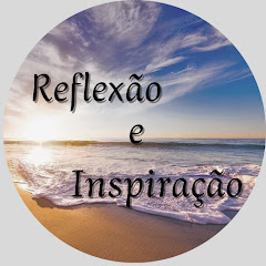 Reflexão e Inspiração channel logo