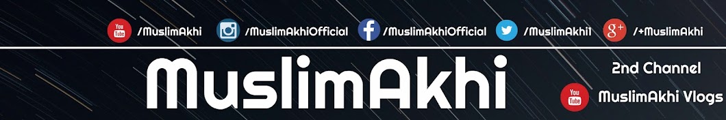 MuslimAkhi YouTube channel avatar