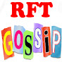 RFT Gossip