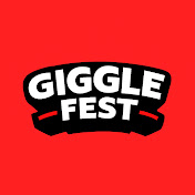 Giggle Fest