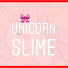 unicorn slime