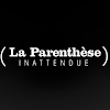 La parenthèse inattendue