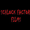 SchlockFactorFilms