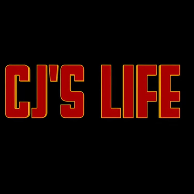 CJ’s Life