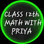 Class 12th Math with Priya logo