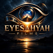 Eyesahyah Films