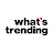 What's Trending