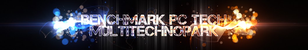 Benchmark PC Tech - MultiTechnopark Аватар канала YouTube