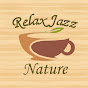 Relax Jazz Nature