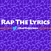 Rap The Lyrics