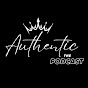 Authentic The Podcast 