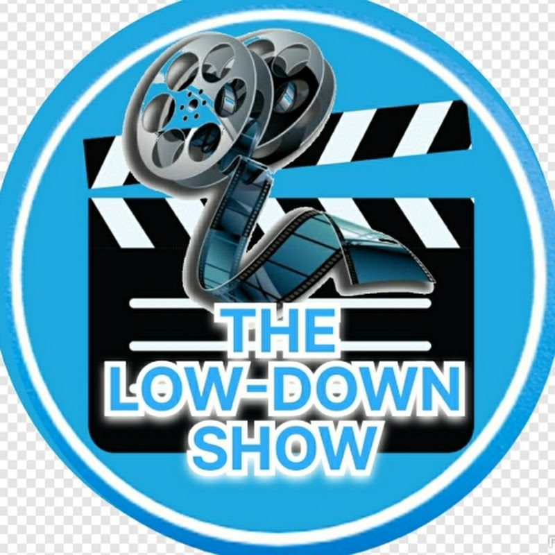 THE LOW-DOWN SHOW