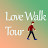 Love Walk Tour