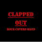Clapped Out - Rock Covers Band logo