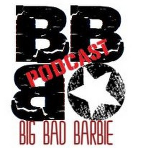 Big Bad Barbie Podcast Channel