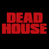 DEADHOUSE FILMS