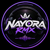 NAYORA RMX