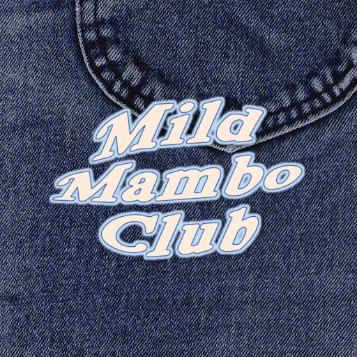 Mild Mambo Club