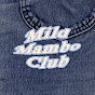 Mild Mambo Club