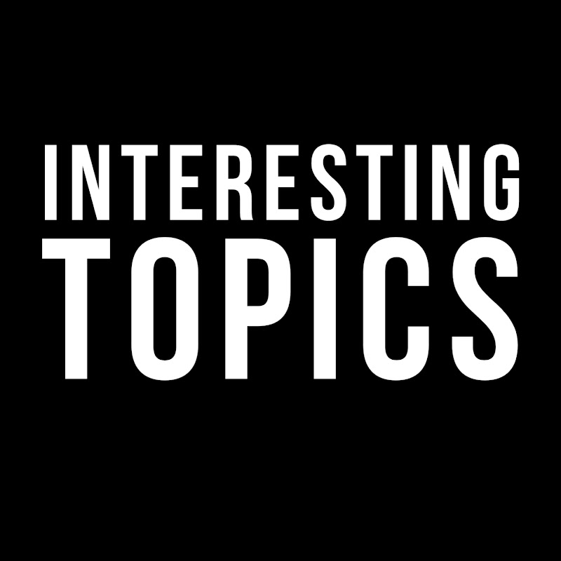 Interesting Topics