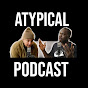 Atypical Podcast 