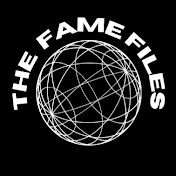 The Fame Files