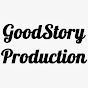youtube(ютуб) канал Good Story Production
