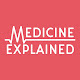 MedicineExplained