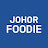 JOHOR FOODIE